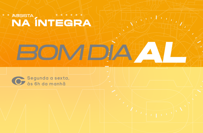  TV Gazeta: veja a íntegra do Bom dia Alagoas desta sexta-feira 27/3